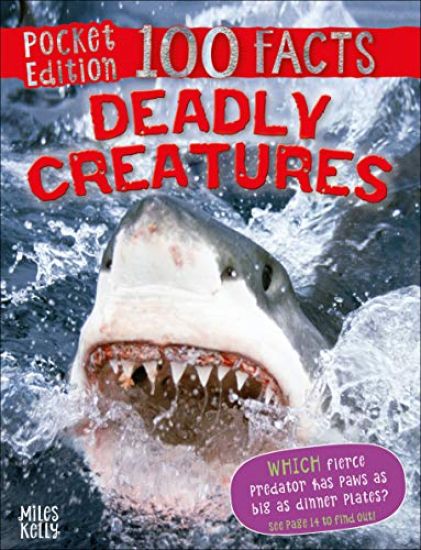 100 Facts Deadly Creatures Pocket Edition