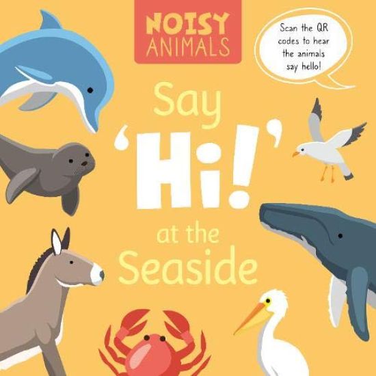 Say 'Hi!' at the Seaside
