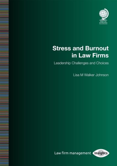 Stress and Burnout in Law Firms