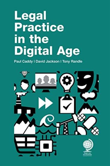 Legal Practice in the Digital Age