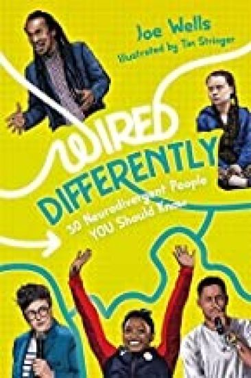 Wired Differently – 30 Neurodivergent People You Should Know