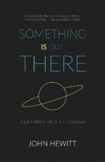 Something is Out There