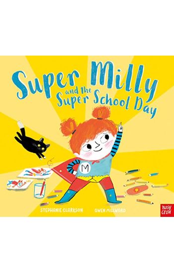 Super Milly and the Super School Day