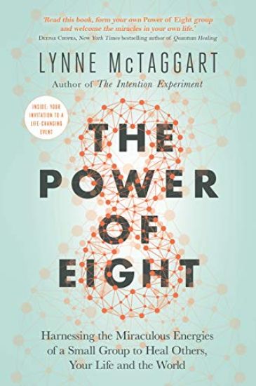 The Power of Eight – Lynne McTaggart, kirjan kansikuva