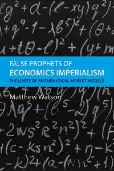 False Prophets of Economics Imperialism