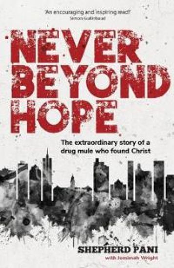 Never Beyond Hope