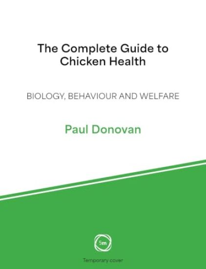 The Complete Guide to Chicken Health