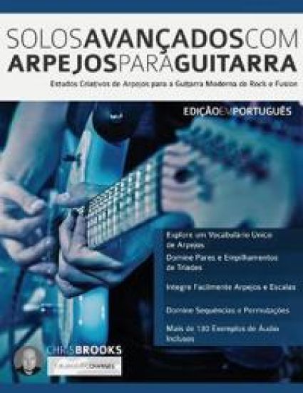 Solos Avanc¸ados Com Arpejos Para Guitarra