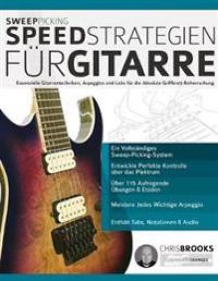 Sweep-Picking-Speed-Strategien fu¨r Gitarre