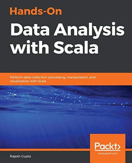 Hands-On Data Analysis with Scala – Rajesh Gupta, kirjan kansikuva
