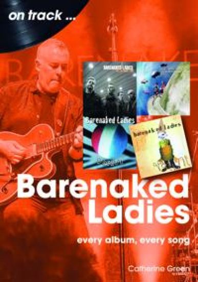 Barenaked Ladies On Track