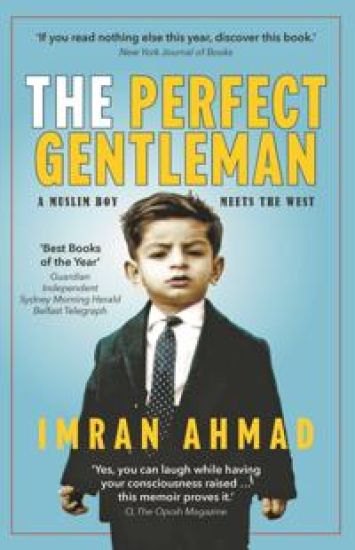 The Perfect Gentleman: a Muslim boy meets the West