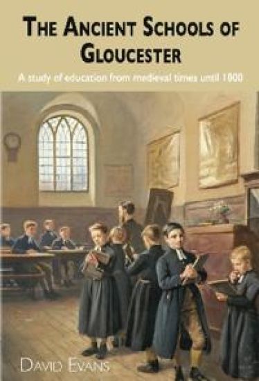 The Ancient Schools of Gloucester