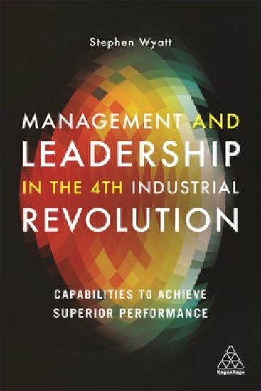 Management and Leadership in the 4th Industrial Revolution