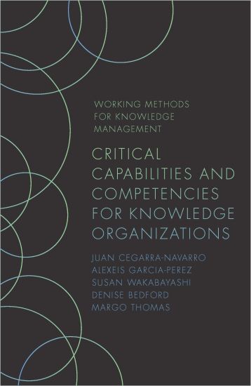 Critical Capabilities and Competencies for Knowledge Organizations