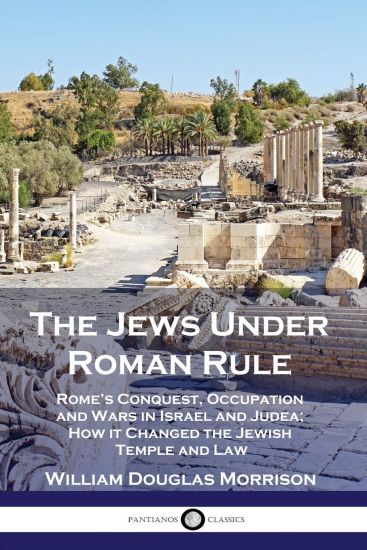 The Jews Under Roman Rule