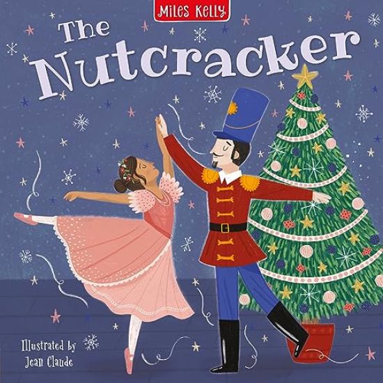 Nutcracker – Miles Kelly, kirjan kansikuva