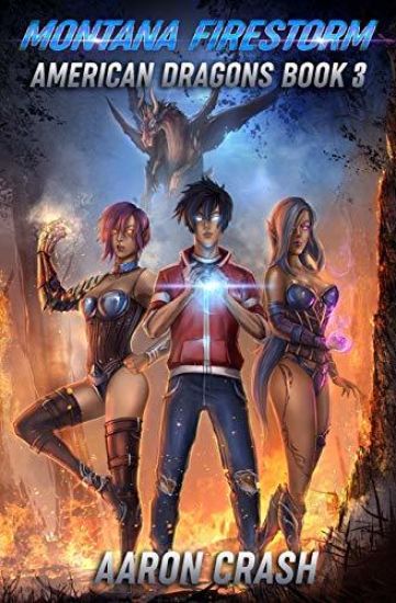 Montana Firestorm: An Urban Fantasy Harem Adventure