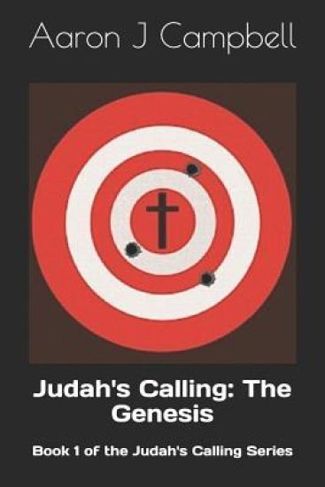 The Genesis: Book 1 of the Judah's Calling Series