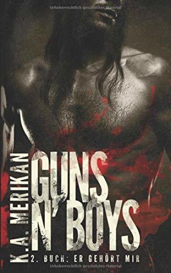 Guns'n Boys: Er gehört mir