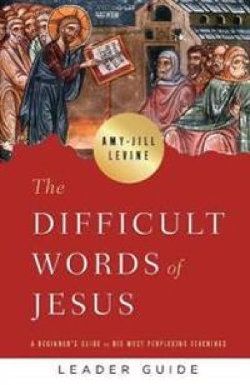 Difficult Words of Jesus Leader Guide, The