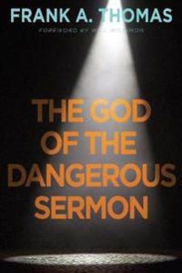 God of the Dangerous Sermon, The