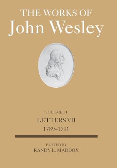 Works of John Wesley Volume 31, The