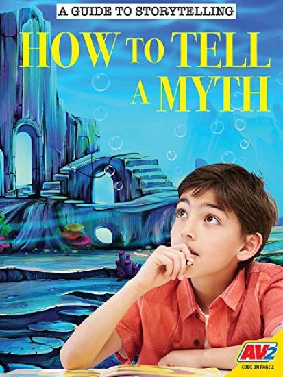 How to Tell a Myth