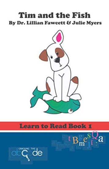 Tim and the Fish: Learn to Read Book 1 (American Version)
