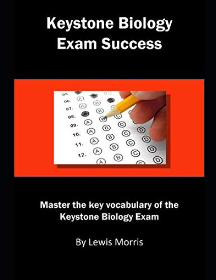 Keystone Biology Exam: Master the Key Vocabulary of the Keystone Biology Exam