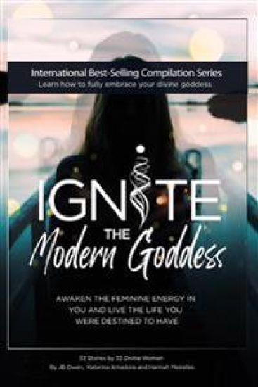 Ignite The Modern Goddess