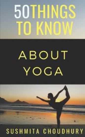 50 Things to Know About Yoga