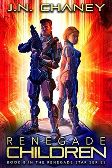 Renegade Children: An Intergalactic Space Opera Adventure