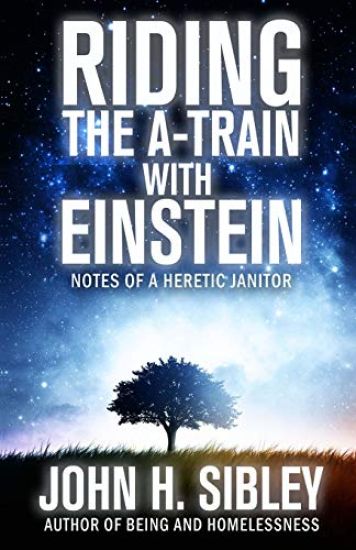 Riding the A-Train with Einstein: Notes of a Heretic Janitor