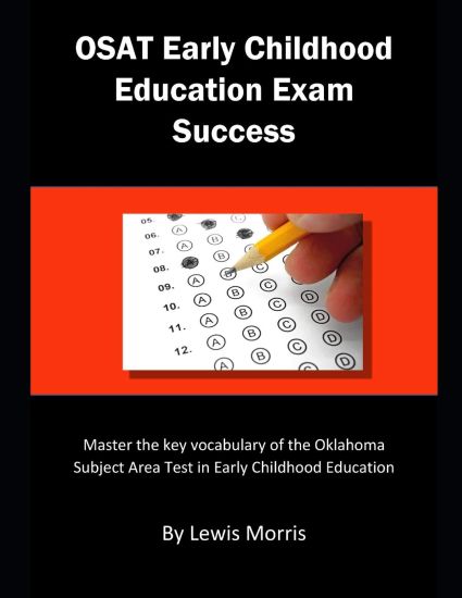 Osat Early Childhood Exam Success: Master the Key Vocabulary of the Oklahoma Subject Area Test in Early Childhood