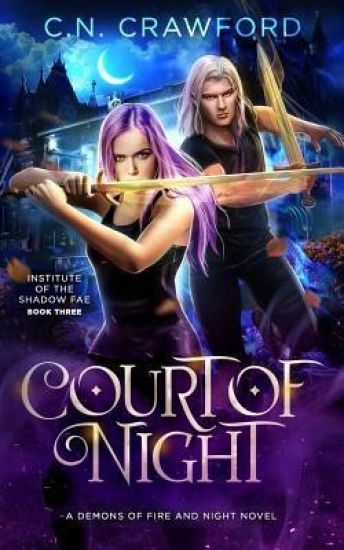 Court of Night: A Demons of Fire and Night Novel