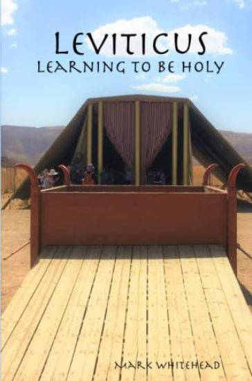 Leviticus: Learning to Be Holy