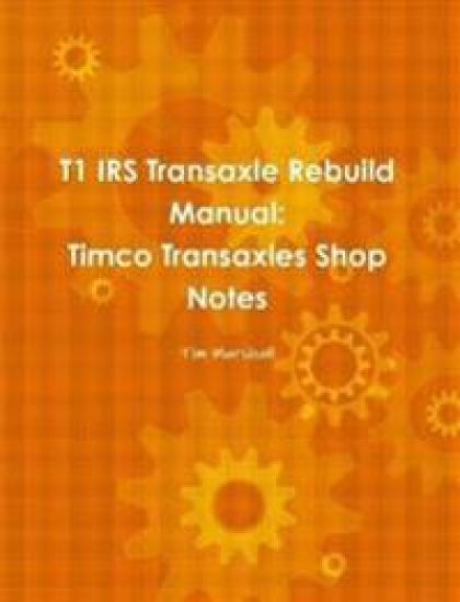 T1 IRS Transaxle Book