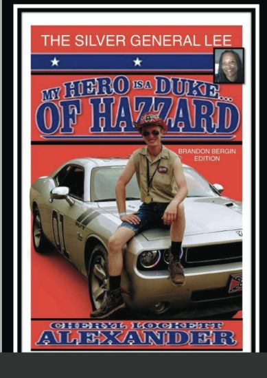 My Hero Is a Duke...of Hazzard Brandon Bergin Edition