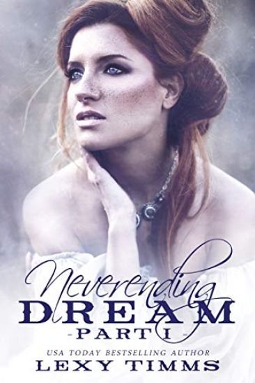 Neverending Dream - Part 1: Taboo Romance