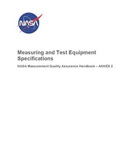 Measuring and Test Equipment Specifications: Nasa-Hdbk-8739.19-2 Annex 2