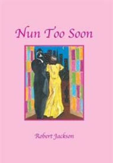 Nun Too Soon