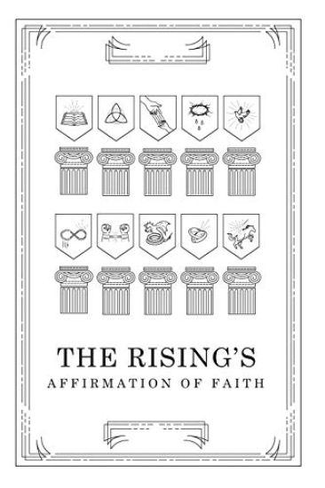 The Rising's Affirmation of Faith