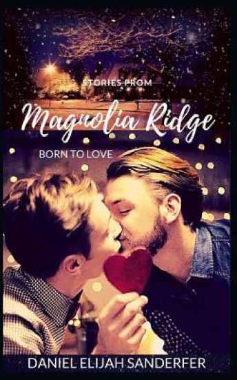 Stories from Magnolia Ridge 9