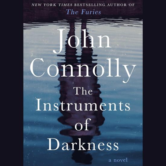 The Instruments of Darkness: A Thriller