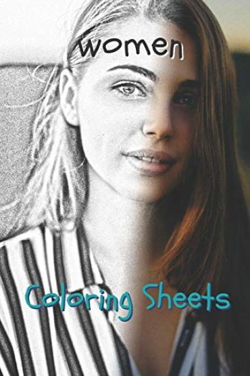 Woman Coloring Sheets: 30 Woman Drawings, Coloring Sheets Adults Relaxation, Coloring Book for Kids, for Girls, Volume 14
