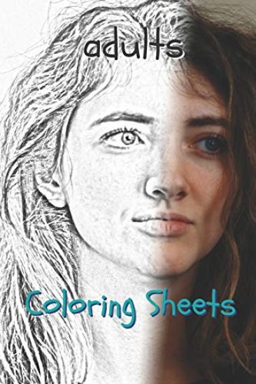 Adults Coloring Sheets: 30 Adults Drawings, Coloring Sheets Adults Relaxation, Coloring Book for Kids, for Girls, Volume 1