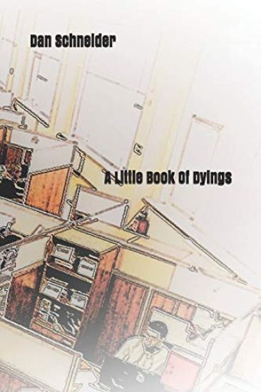 A Little Book of Dyings