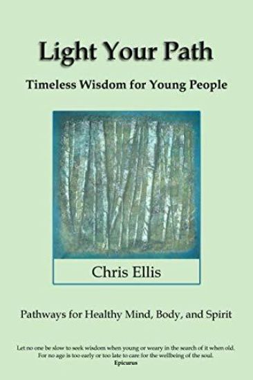 Light Your Path: Timeless Wisdom for Young People