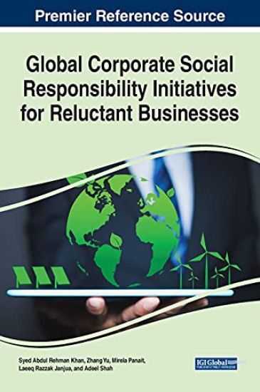 Global Corporate Social Responsibility Initiatives for Reluctant Businesses – Syed Abdul Rehman Khan, kirjan kansikuva